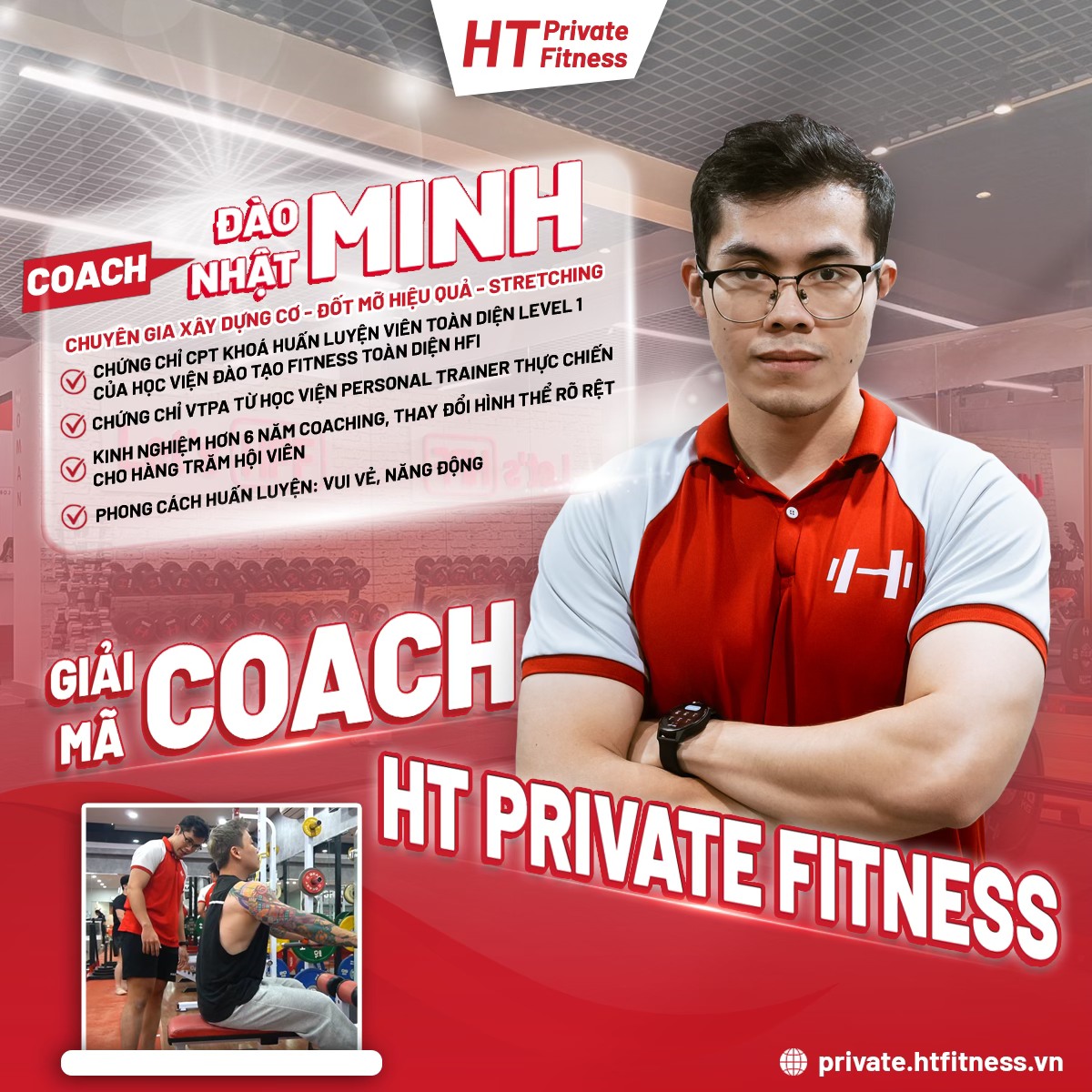 Đào Nhật Minh - Huấn Luyện Viên HT Private Fitness (HPF)